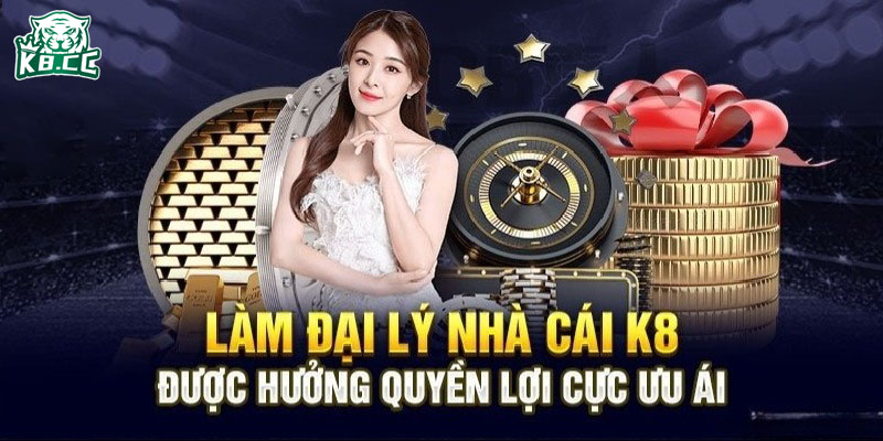 Nhận hoa hồng khủng khi làm đại lý K8CC